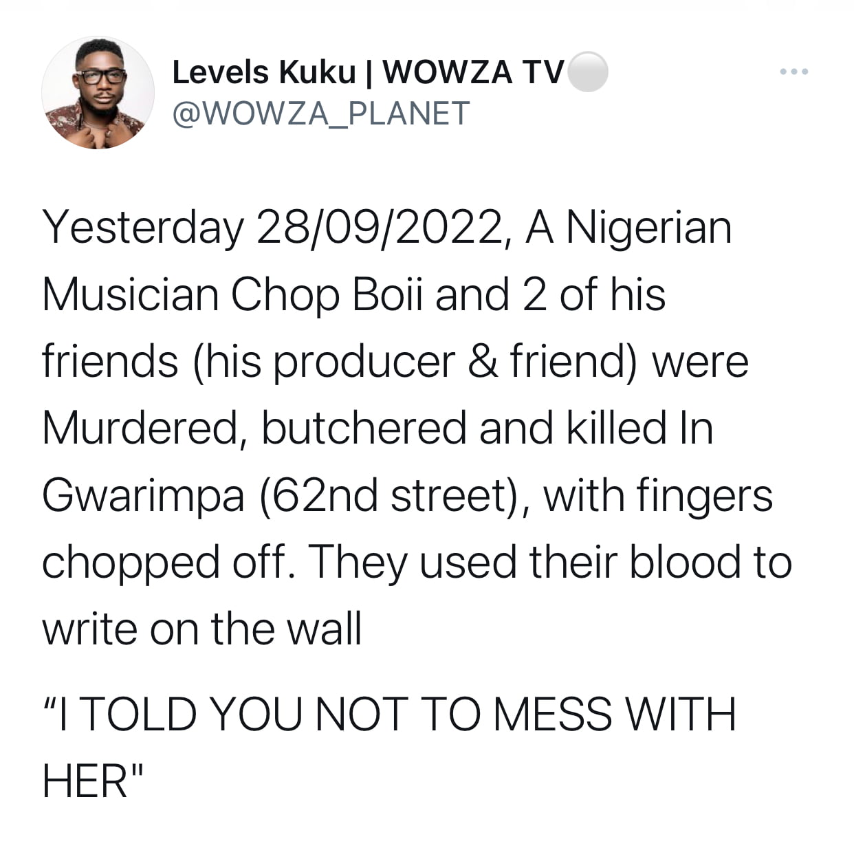 Musician Chop Boli, friends reportedly brutally murdered in Abuja, fingers chopped off