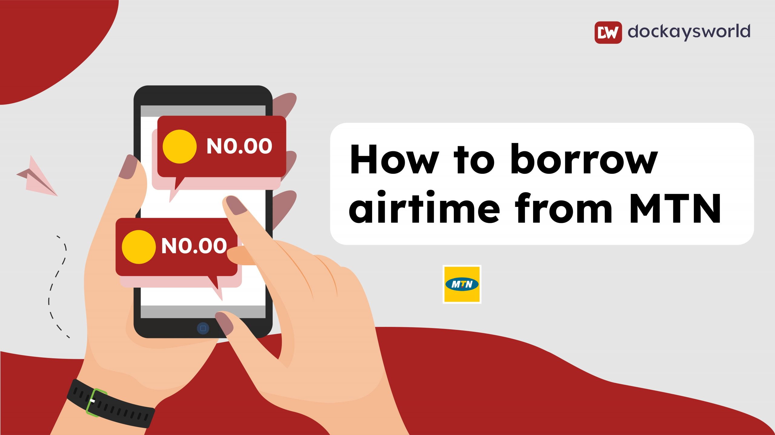 How To Borrow Airtime (Credit) From MTN – The Best Guide in 2023