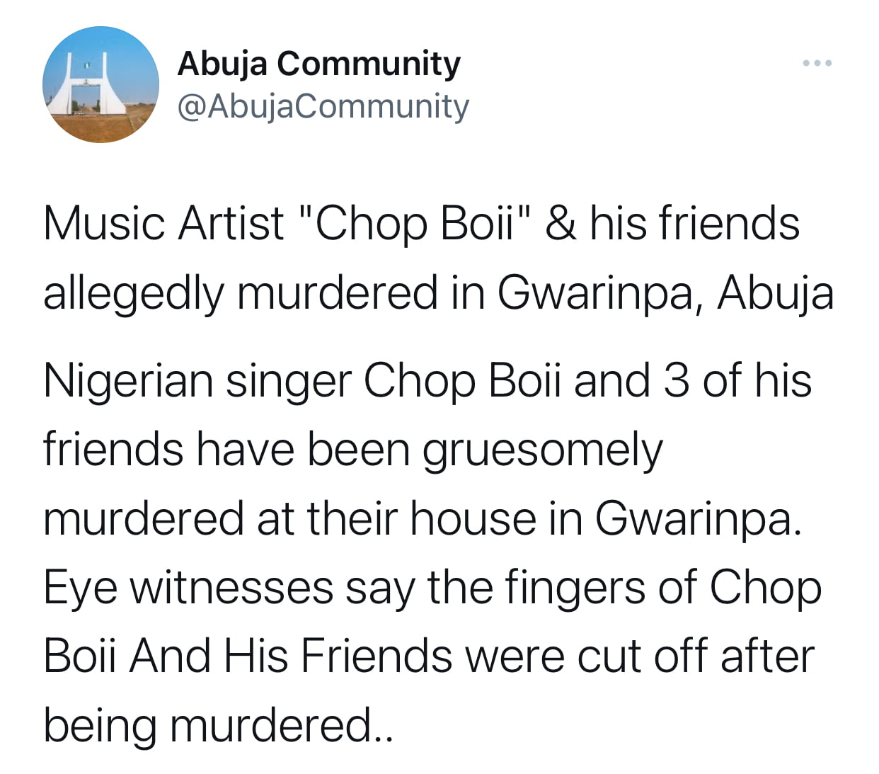 Musician Chop Boli, friends reportedly brutally murdered in Abuja, fingers chopped off