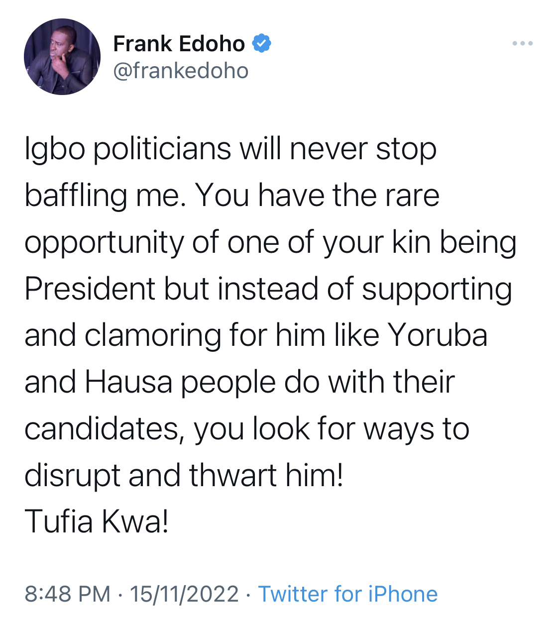 Igbo politicians should stop attacking their kinsmen gunning for presidency - TV Host Frank Edoho blows hot