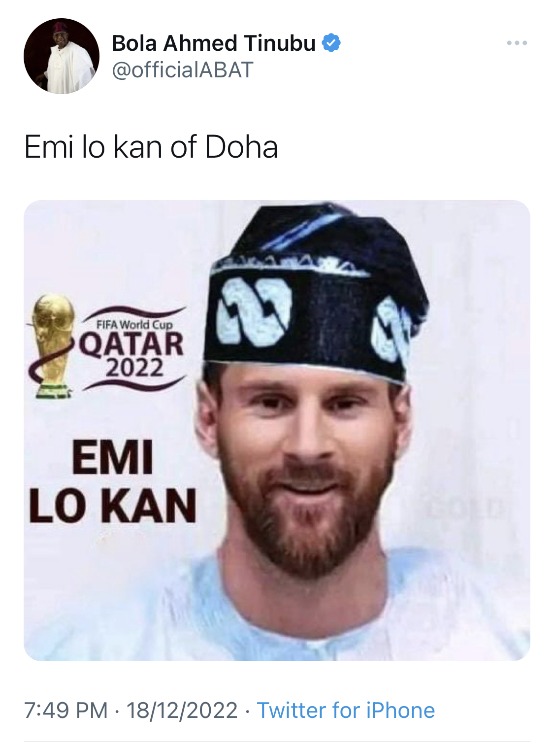 Emi lo kan of Qatar - Tinubu hails Messi over World Cup Win